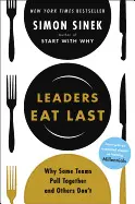 LEADERS EAT LAST