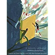 A VELOCITY OF BEING