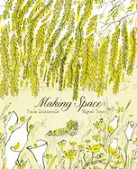 MAKING SPACE