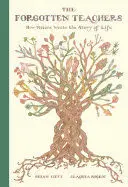 THE FORGOTTEN TEACHERS