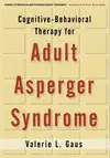 COGNITIVE-BEHAVIORAL THERAPY FOR ADULT ASPERGER SYNDROME