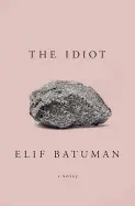 THE IDIOT