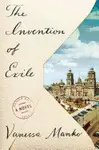 THE INVENTION OF EXILE