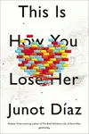 THIS IS HOW YOU LOSE HER