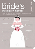 BRIDE'S INSTRUCTION MANUAL