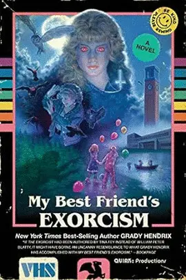 MY BEST FRIEND'S EXORCISM