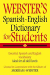 WEBSTER'S SPANISH-ENGLISH DICTIONARY FOR STUDENTS