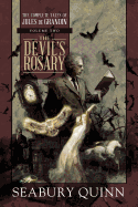 THE DEVIL'S ROSARY: THE COMPLETE TALES OF JULES DE GRANDIN, VOLUME TWO ( COMPLETE TALES OF JULES DE GRANDIN )
