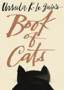 URSULA K. LE GUIN'S BOOK OF CATS
