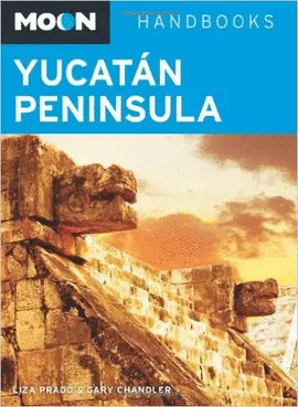 YUCATAN PEN. MOON TRAVEL GUIDE