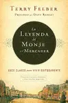 LA LEYENDA DEL MONJE Y EL MERCADER