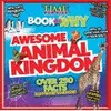 TIME FOR KIDS BOOK OF WHY - AWESOME ANIMAL KINGDOM