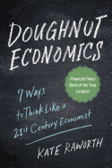 DOUGHNUT ECONOMICS: