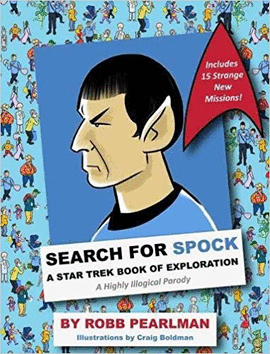 SEARCH FOR SPOCK: A STAR TREK BOOK OF EXPLORATION