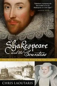 SHAKESPEARE AND THE COUNTESS