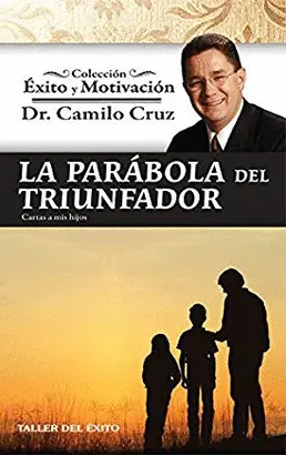 LA PARABOLA DEL TRIUNFADOR