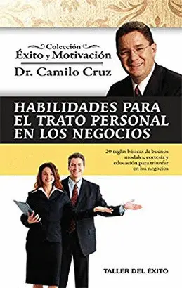 HABILIDADES PARA EL TRATO PERSONAL EN LOS NEGOCIOS