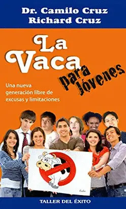 LA VACA PARA JÓVENES: UNA NUEVA GENERACIÓN LIBRE DE EXCUSAS