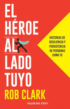 EL HEROE AL LADO TUYO