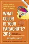WHAT COLOR IS YOUR PARACHUTE? 2015: A PRACTICAL MANUAL FOR JOB-HUNTERS AND CAREER-CHANGERS