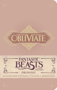 FANTASTIC BEASTS AND WHERE TO FIND THEM: OBLIVIATE HARDCOVER RULED NOTEBOOK