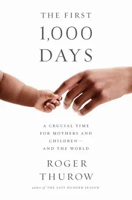 THE FIRST 1,000 DAYS