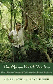 THE MAYA FOREST GARDEN