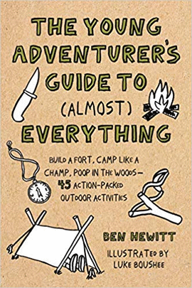 THE YOUNG ADVENTURER'S GUIDE TO (ALMOST) EVERYTHING