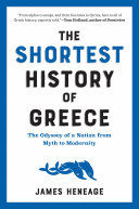 THE SHORTEST HISTORY OF GREECE