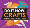 DO IT NOW! CRAFTS
