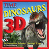 TIME FOR KIDS DINOSAURS 3D