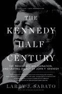 THE KENNEDY HALF CENTURY