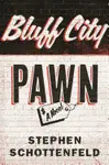 BLUFF CITY PAWN
