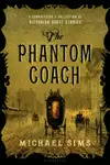 THE PHANTOM COACH