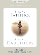 STRONG FATHERS, STRONG DAUGHTERS