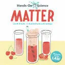 HANDS-ON SCIENCE: MATTER