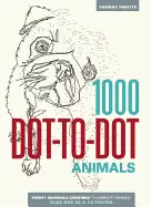 1000 DOT-TO-DOT: ANIMALS