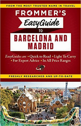 BARCELONA AND MADRID FROMMER'S TRAVEL GUIDE