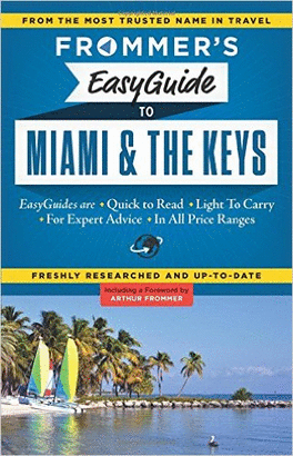 MIAMI FROMMER'S TRAVEL GUIDE