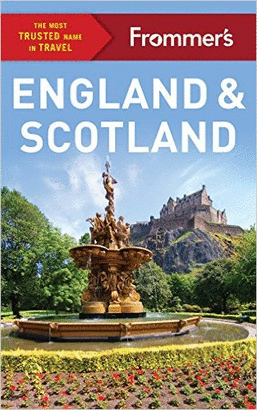ENGLAND AND SCOTLAND FROMMER'S GUIDE