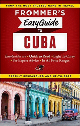 CUBA FROMMER'S TRAVEL GUIDE