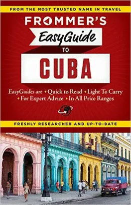 CUBA FROMMER'S TRAVEL GUIDE