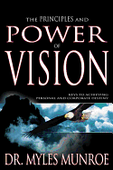 PRINCIPLES AND POWER OF VISION
