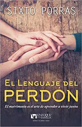 EL LENGUAJE DEL PERDÓN