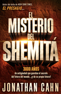 EL MISTERIO DE SHEMITA