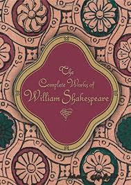THE COMPLETE WORKS OF WILLIAM SHAKESPEARE (KNICKERBOCKER CLASSICS)