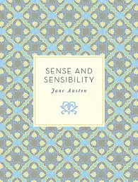 SENSE AND SENSIBILITY