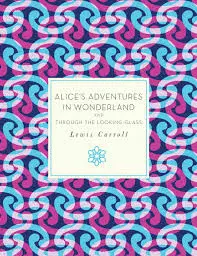 ALICE´S ADVENTURES IN WONDERLAND AND THROUGH THE LOOKING GLASS