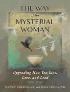 THE WAY OF THE MYSTERIAL WOMAN