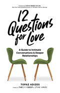 12 QUESTIONS FOR LOVE